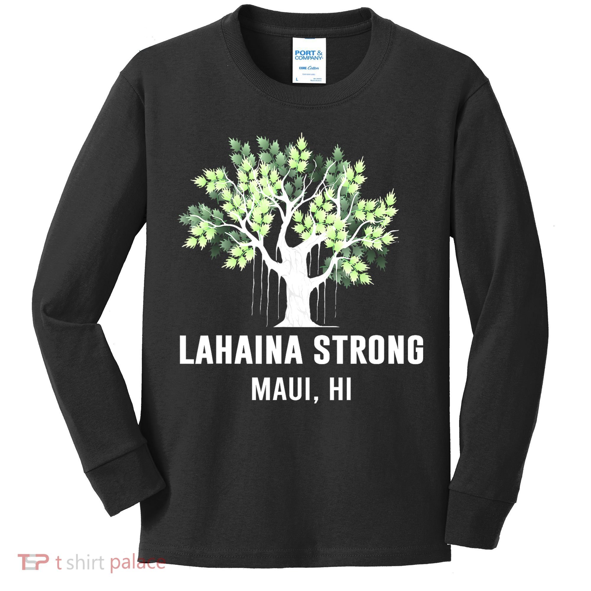 Lahaina Strong Maui Hawaii Old Banyan Tree Kids Long Sleeve Shirt