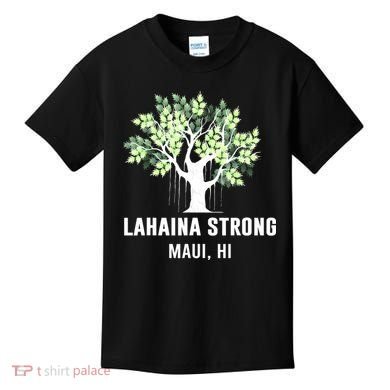 Lahaina Strong Maui Hawaii Old Banyan Tree Kids T-Shirt