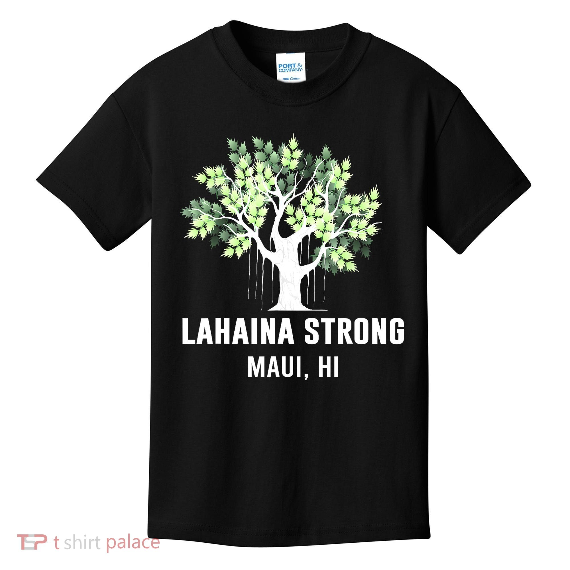 Lahaina Strong Maui Hawaii Old Banyan Tree Kids T-Shirt