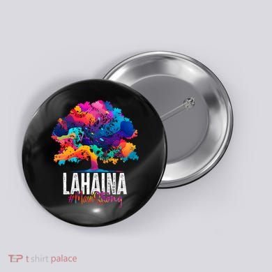 Lahaina Strong Maui Hawaii Old Banyan Tree Button