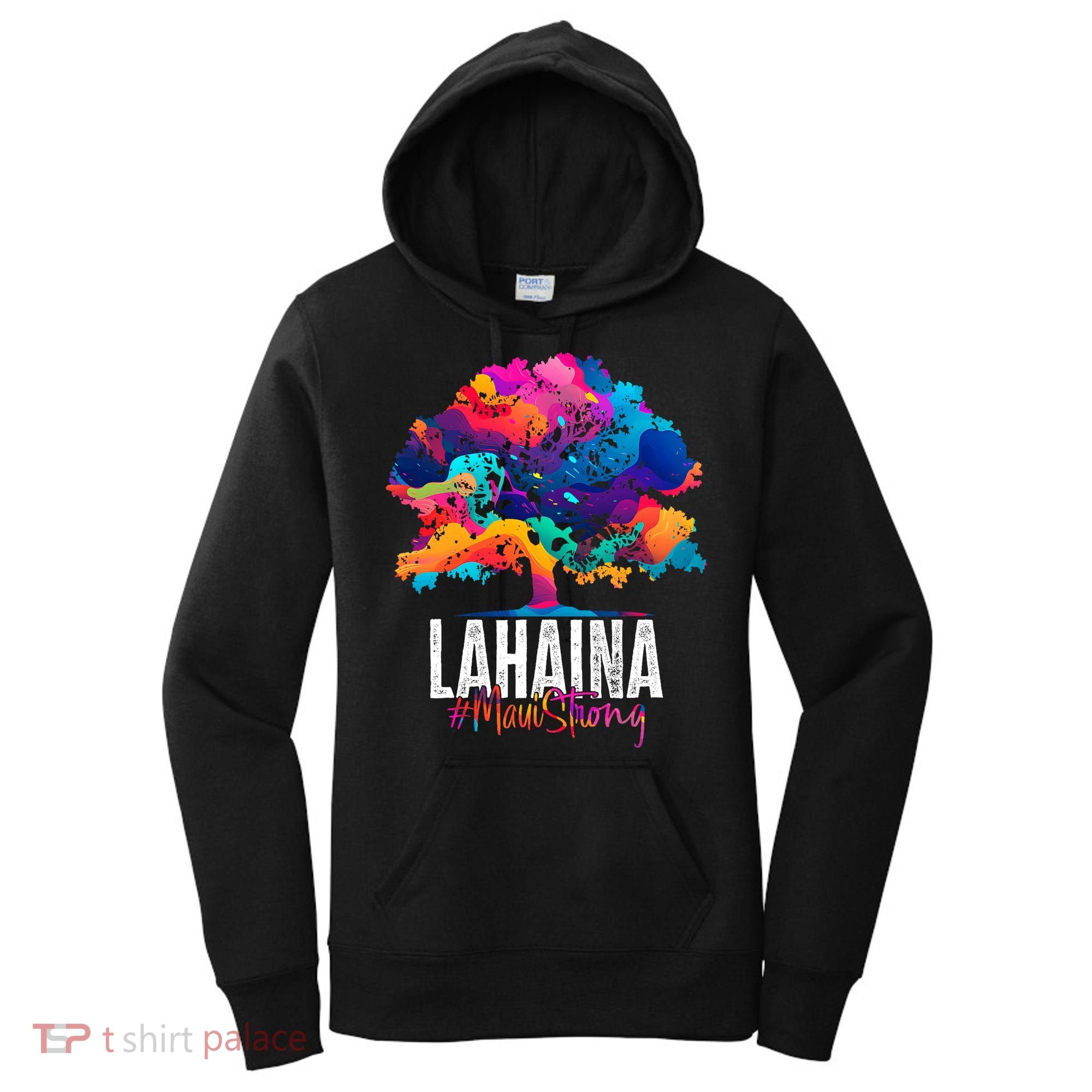 Lahaina Strong Maui Hawaii Old Banyan Tree Women's Hoodie