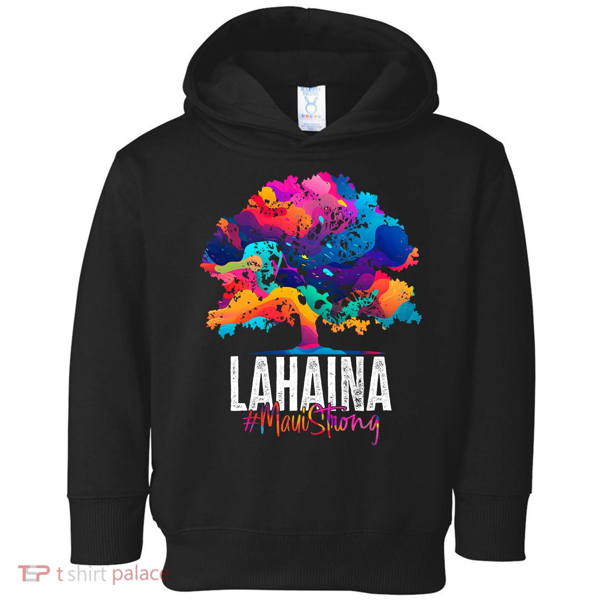 Lahaina Strong Maui Hawaii Old Banyan Tree Toddler Hoodie