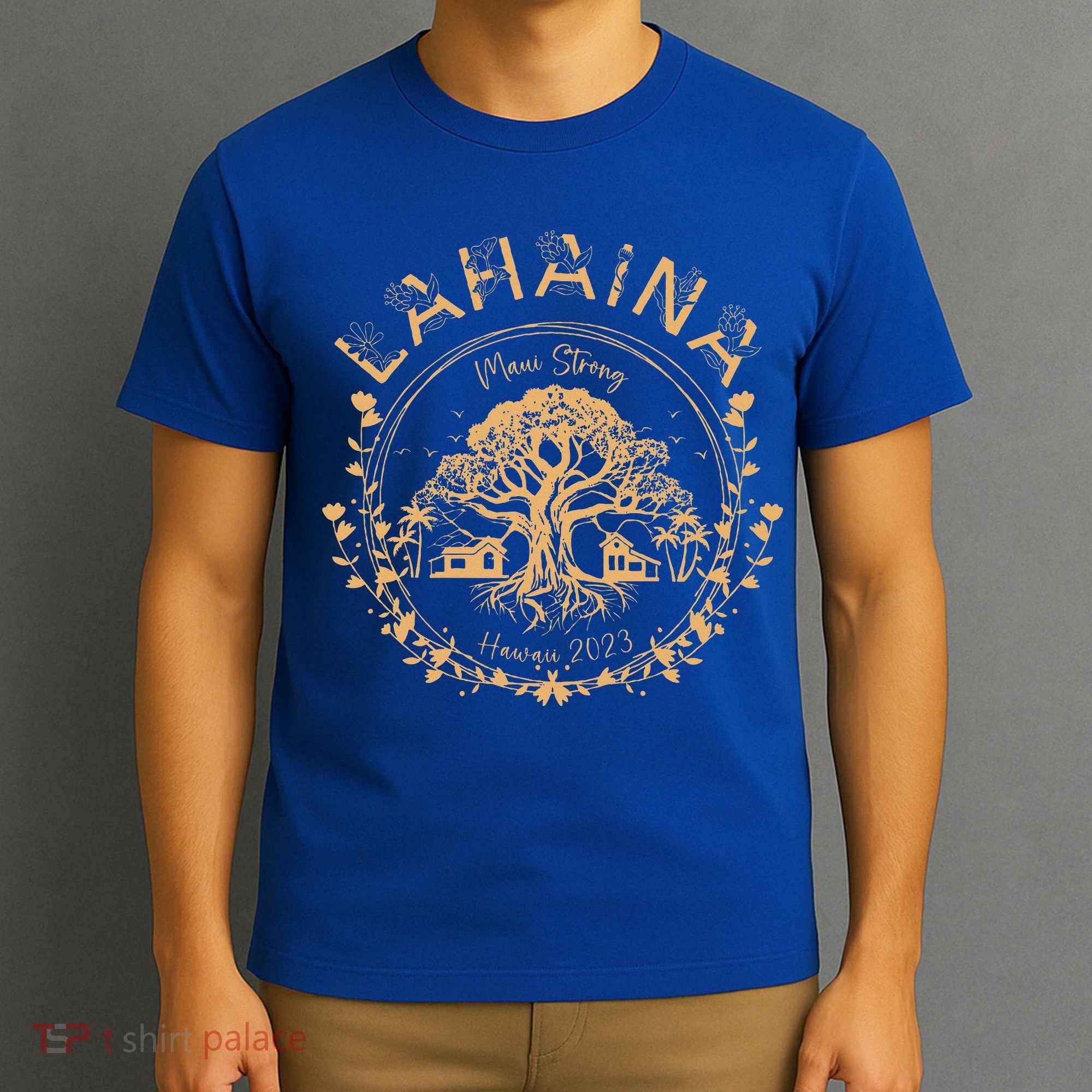 Lahaina Strong Maui Hawaii Old Banyan Tree saving squad T-Shirt