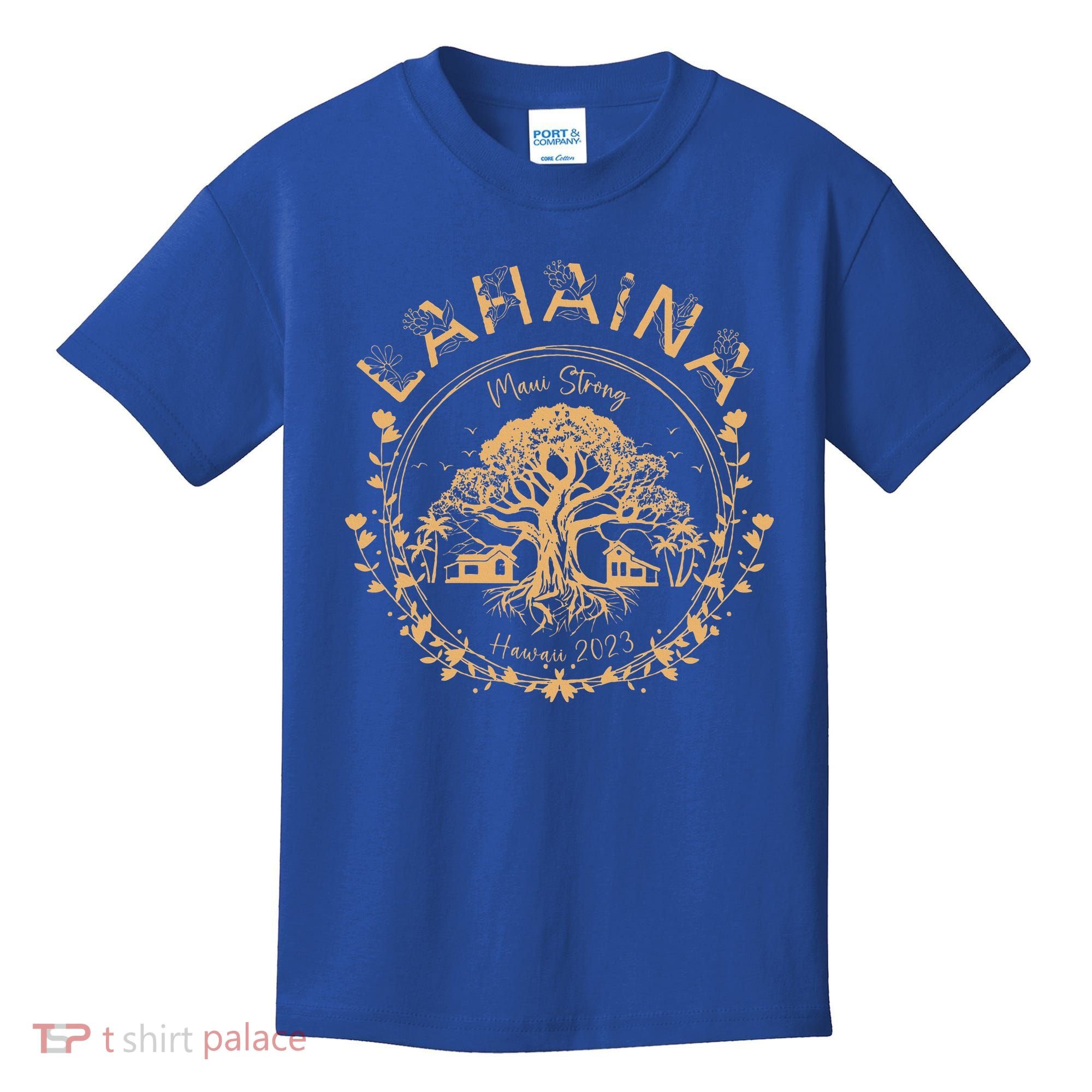 Lahaina Strong Maui Hawaii Old Banyan Tree saving squad Kids T-Shirt