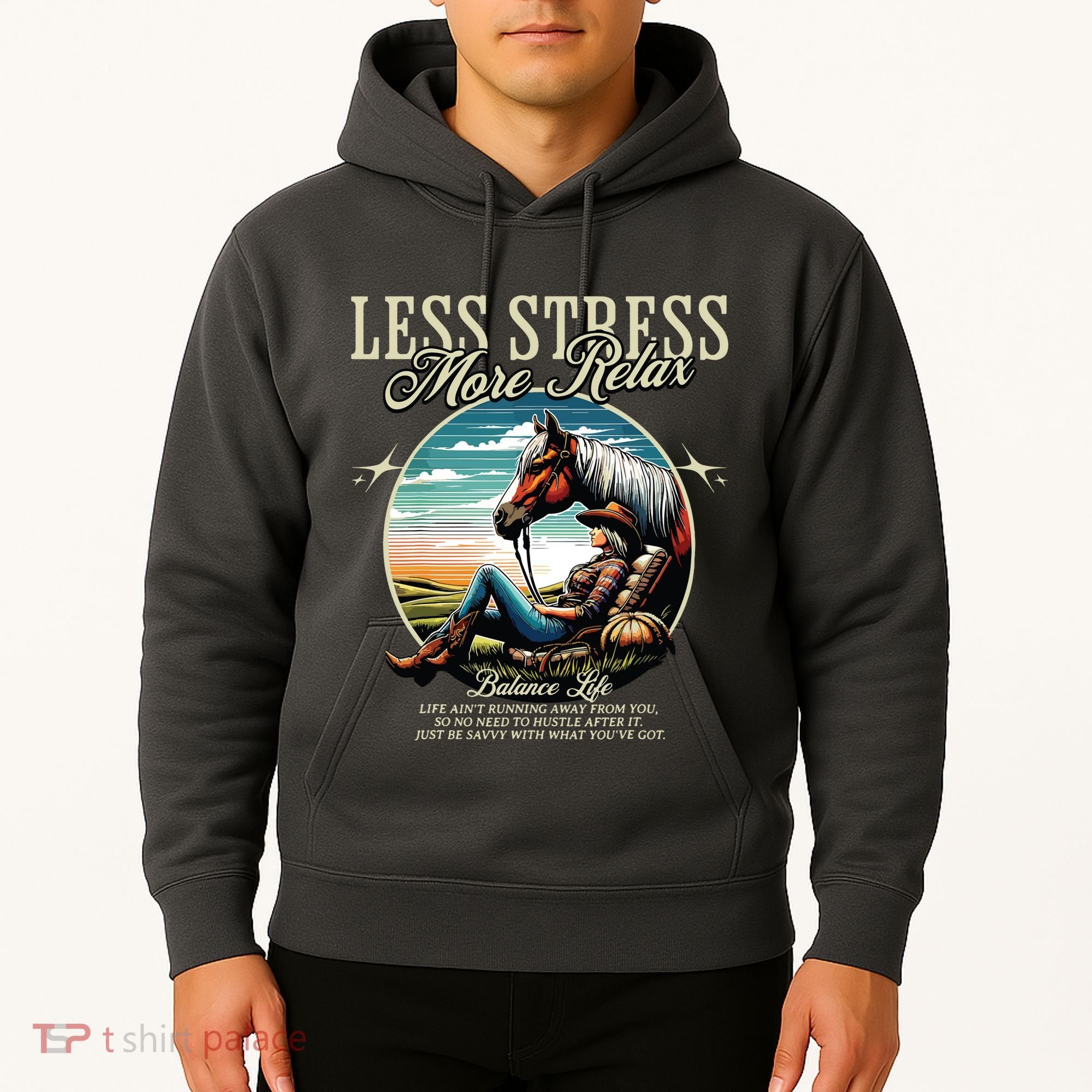 Less Stress More Relax Cowgirl Hoodie