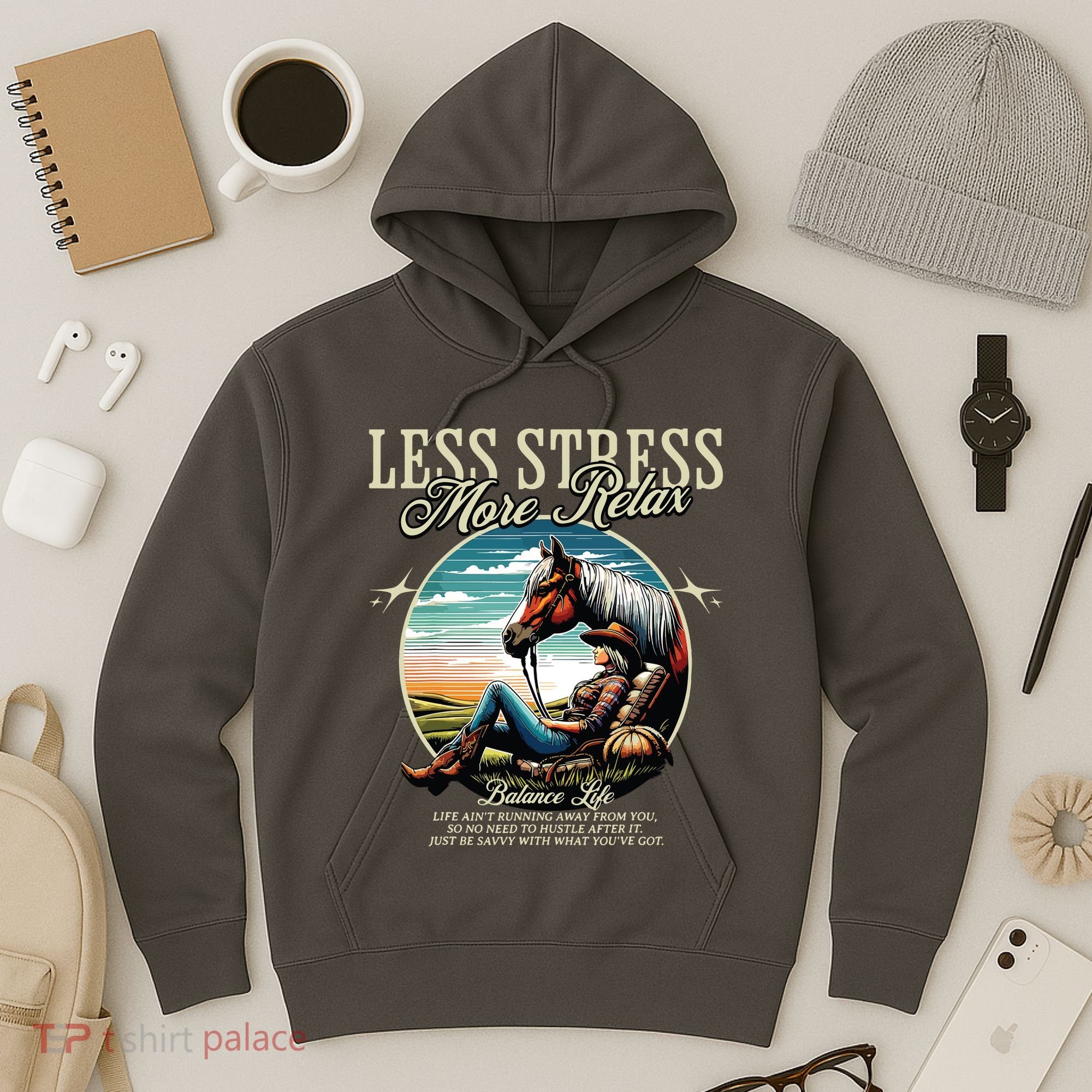 Less Stress More Relax Cowgirl Hoodie