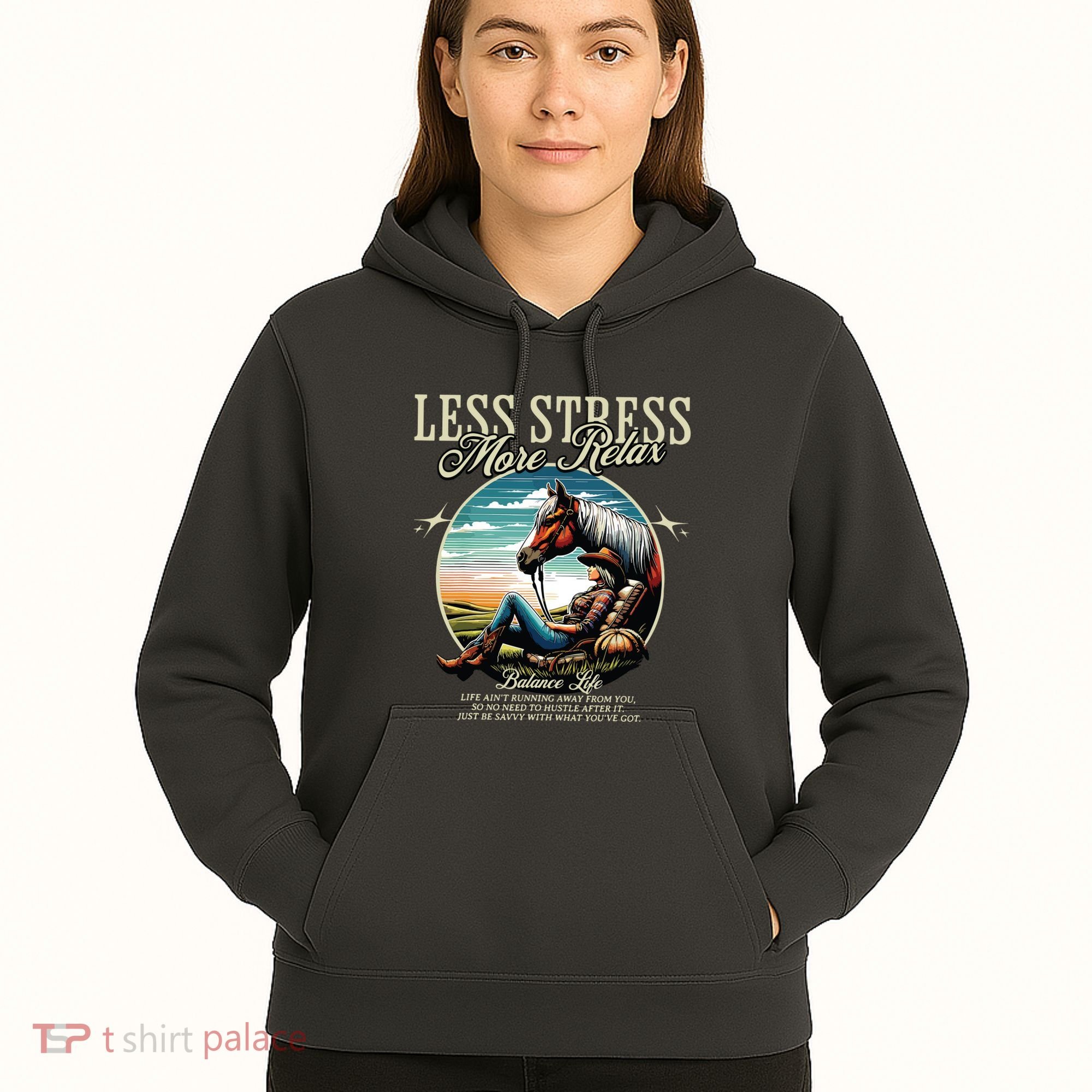 Less Stress More Relax Cowgirl Hoodie