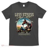 Less Stress More Relax Cowgirl T-Shirt thumb 0
