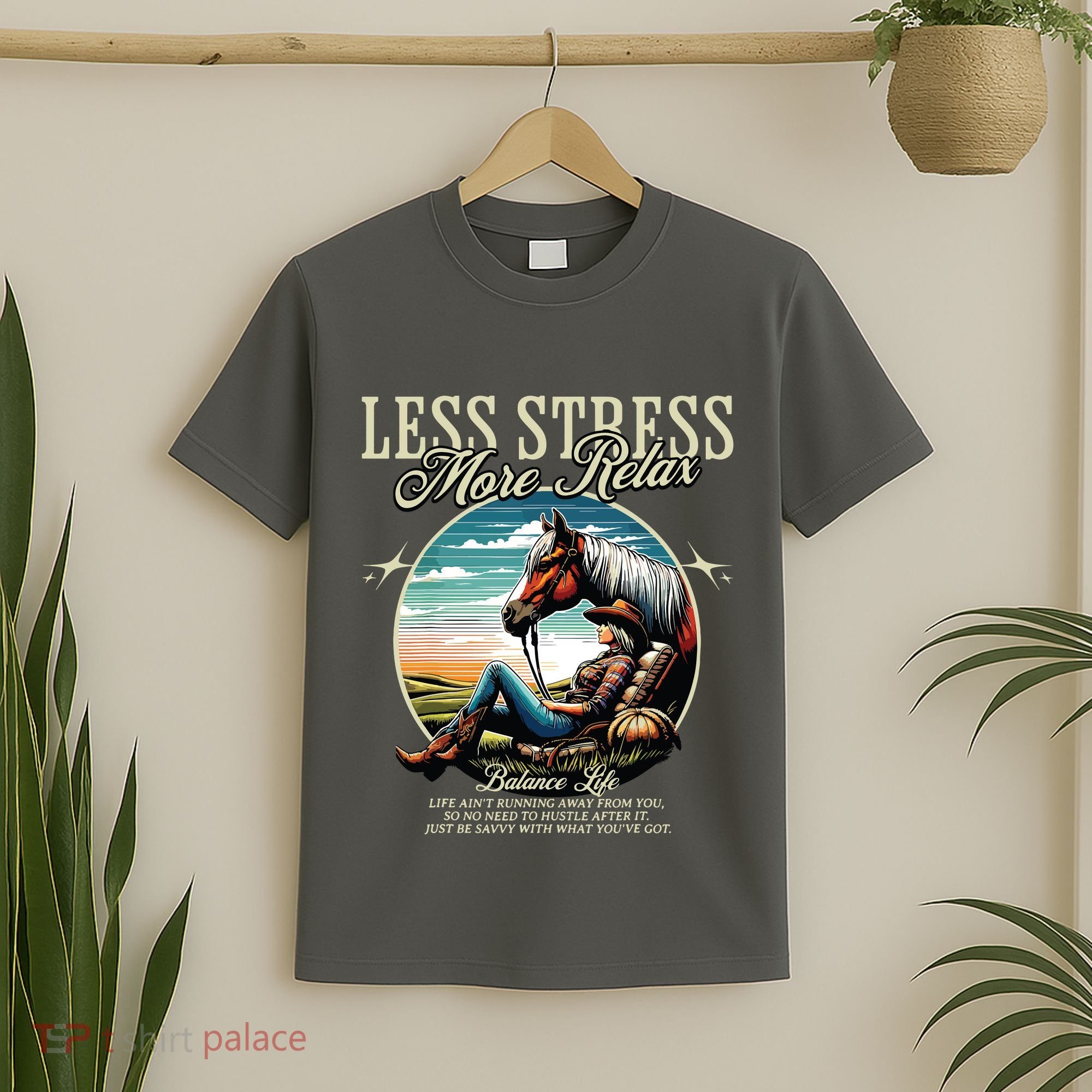 Less Stress More Relax Cowgirl T-Shirt