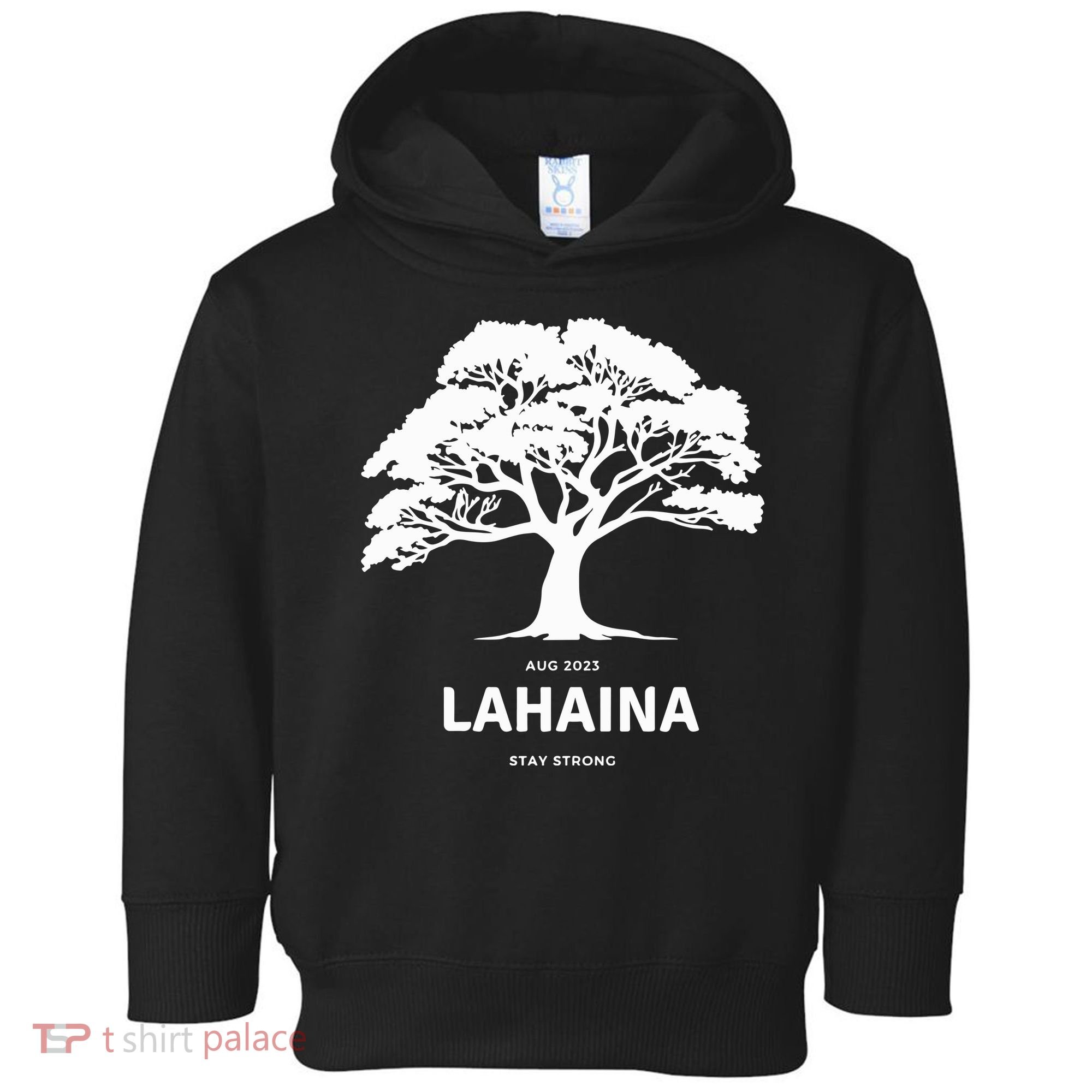 Lahaina Support Maui Strong Hawaii Toddler Hoodie