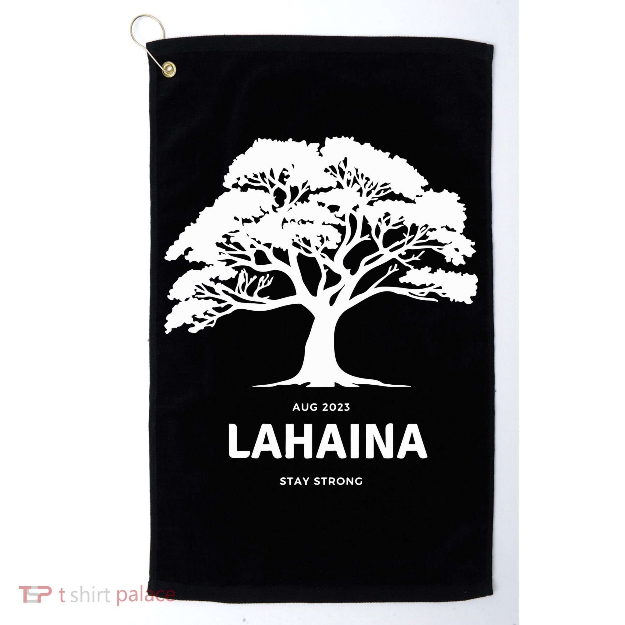 Lahaina Support Maui Strong Hawaii Golf Towel