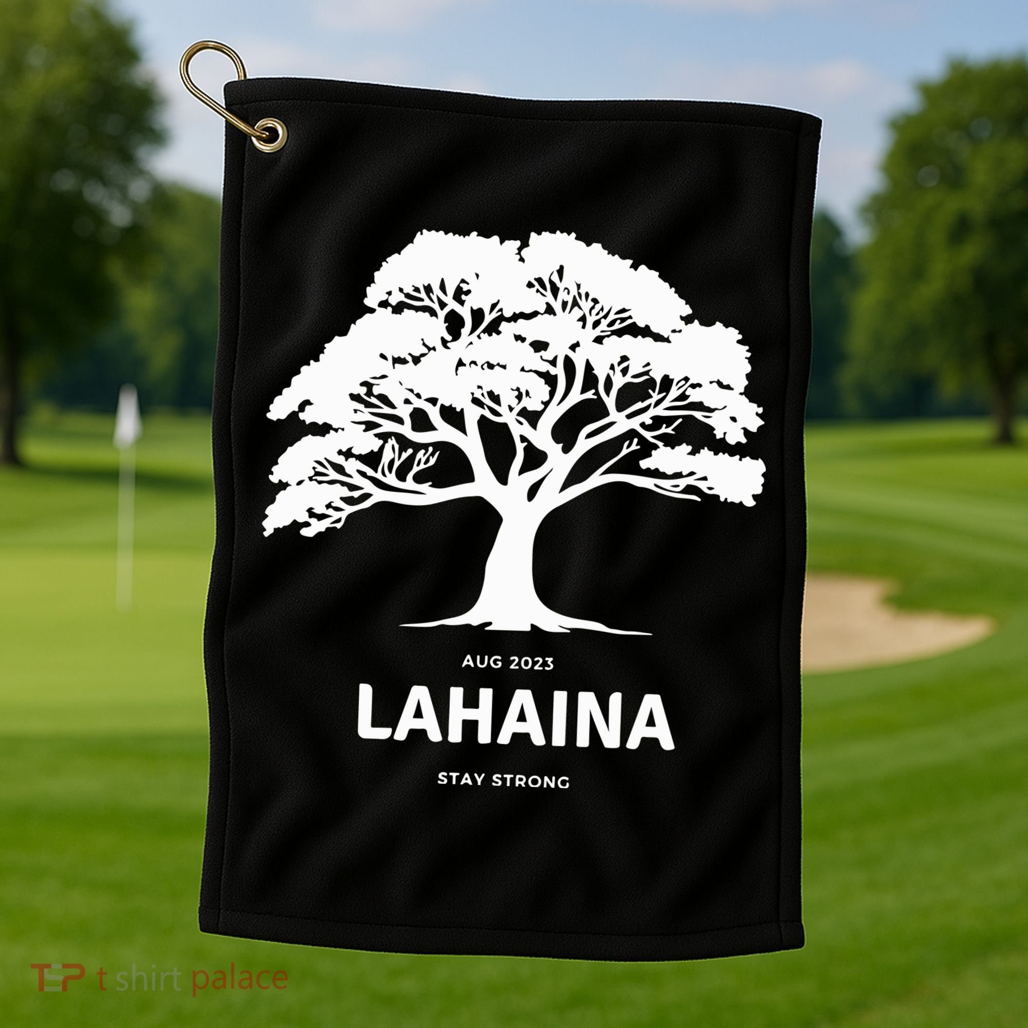 Lahaina Support Maui Strong Hawaii Golf Towel