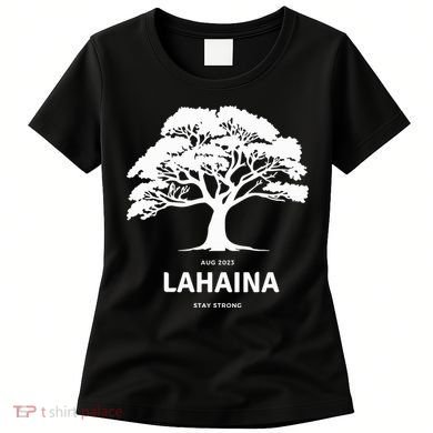 Lahaina Support Maui Strong Hawaii Women's T-Shirt