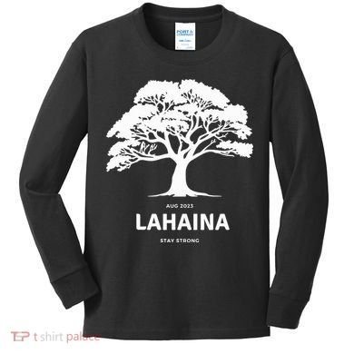 Lahaina Support Maui Strong Hawaii Kids Long Sleeve Shirt
