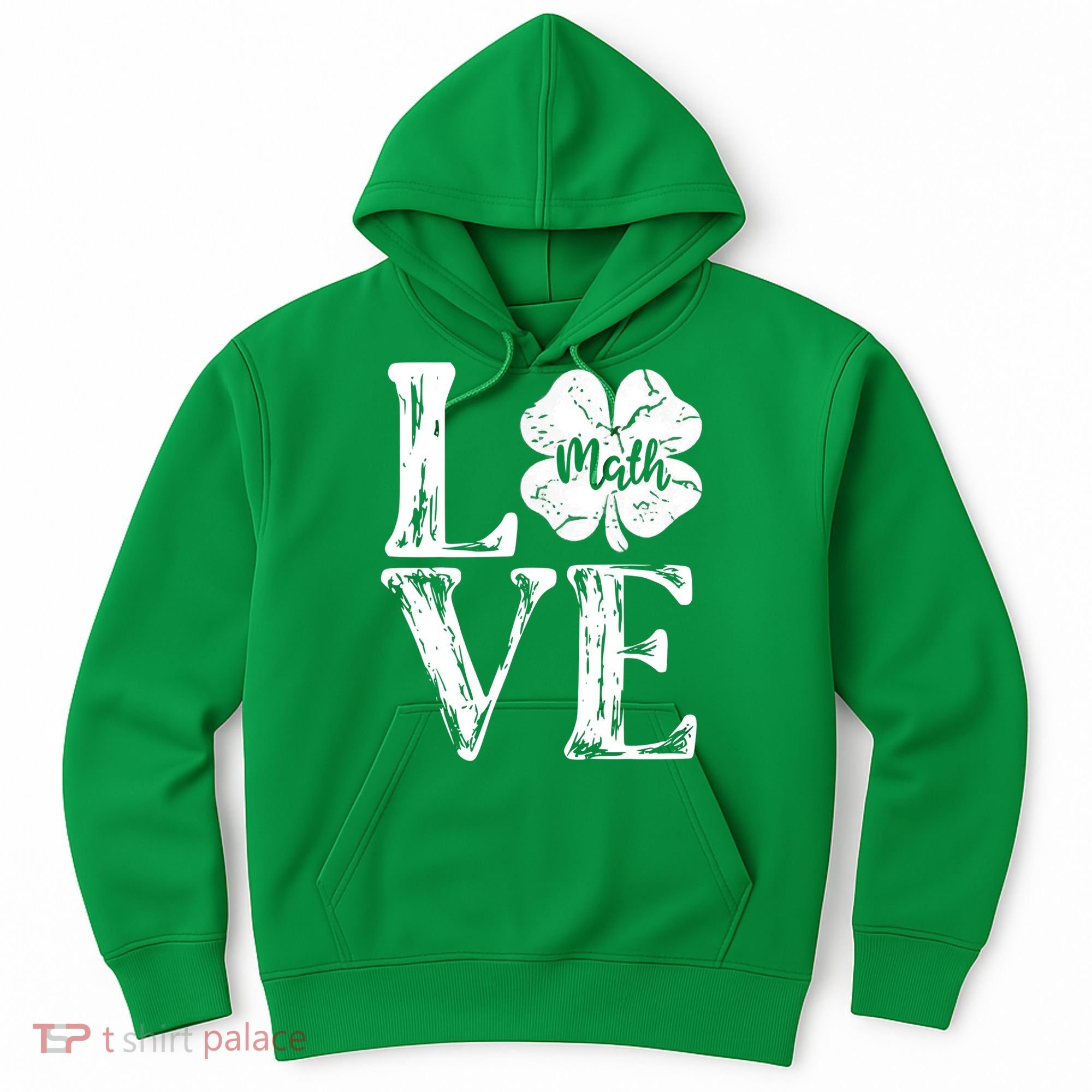 Love Shamrock Math Teacher St Patricks Day Hoodie