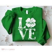 Love Shamrock Math Teacher St Patricks Day Sweatshirt thumb 2
