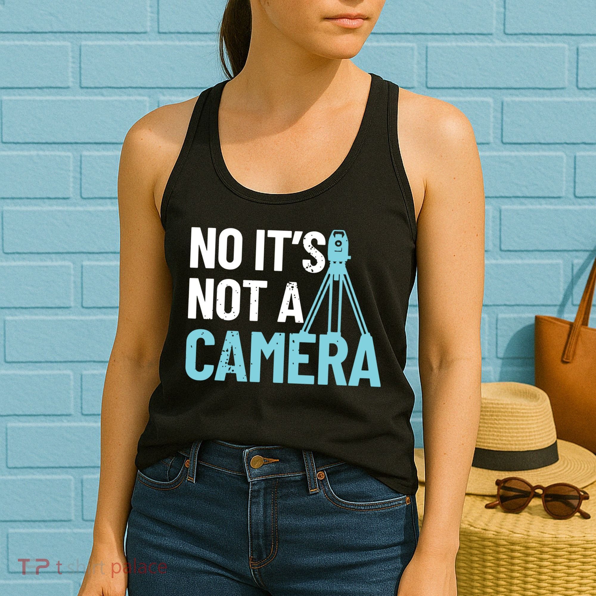 Land Surveyor No Its Not A Camera Surveyor Women's Tank Top