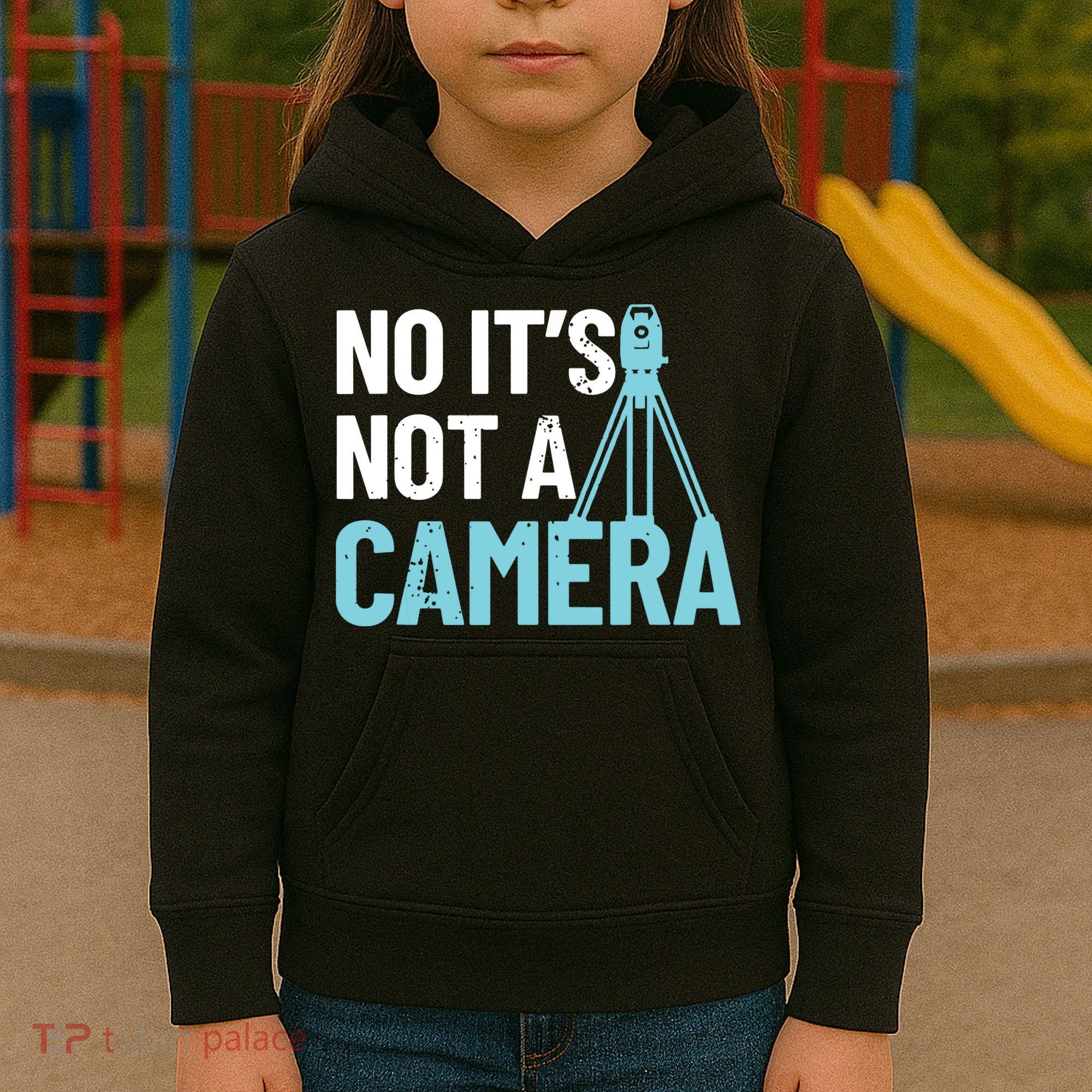Land Surveyor No Its Not A Camera Surveyor Kids Hoodie