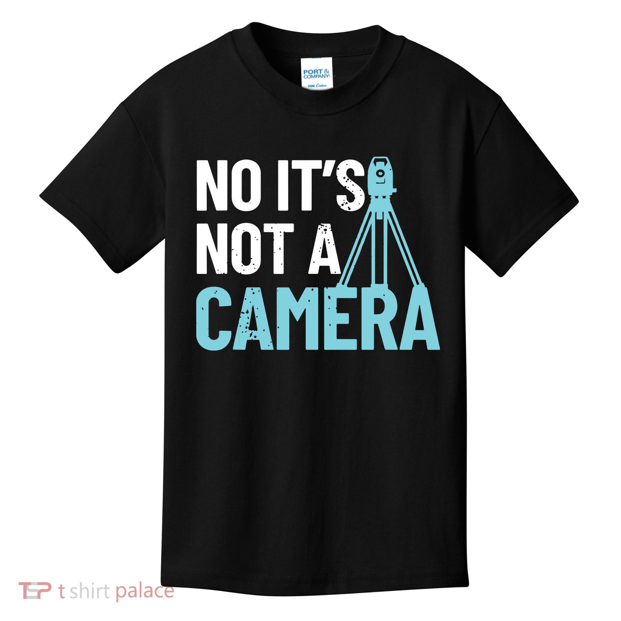 Land Surveyor No Its Not A Camera Surveyor Kids T-Shirt