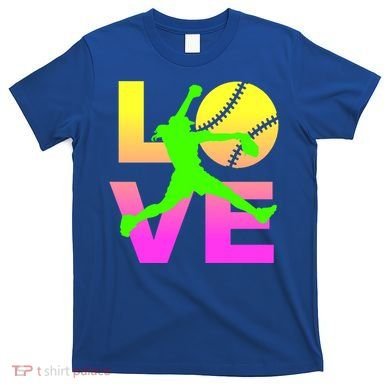 Love Softball N Gift T-Shirt