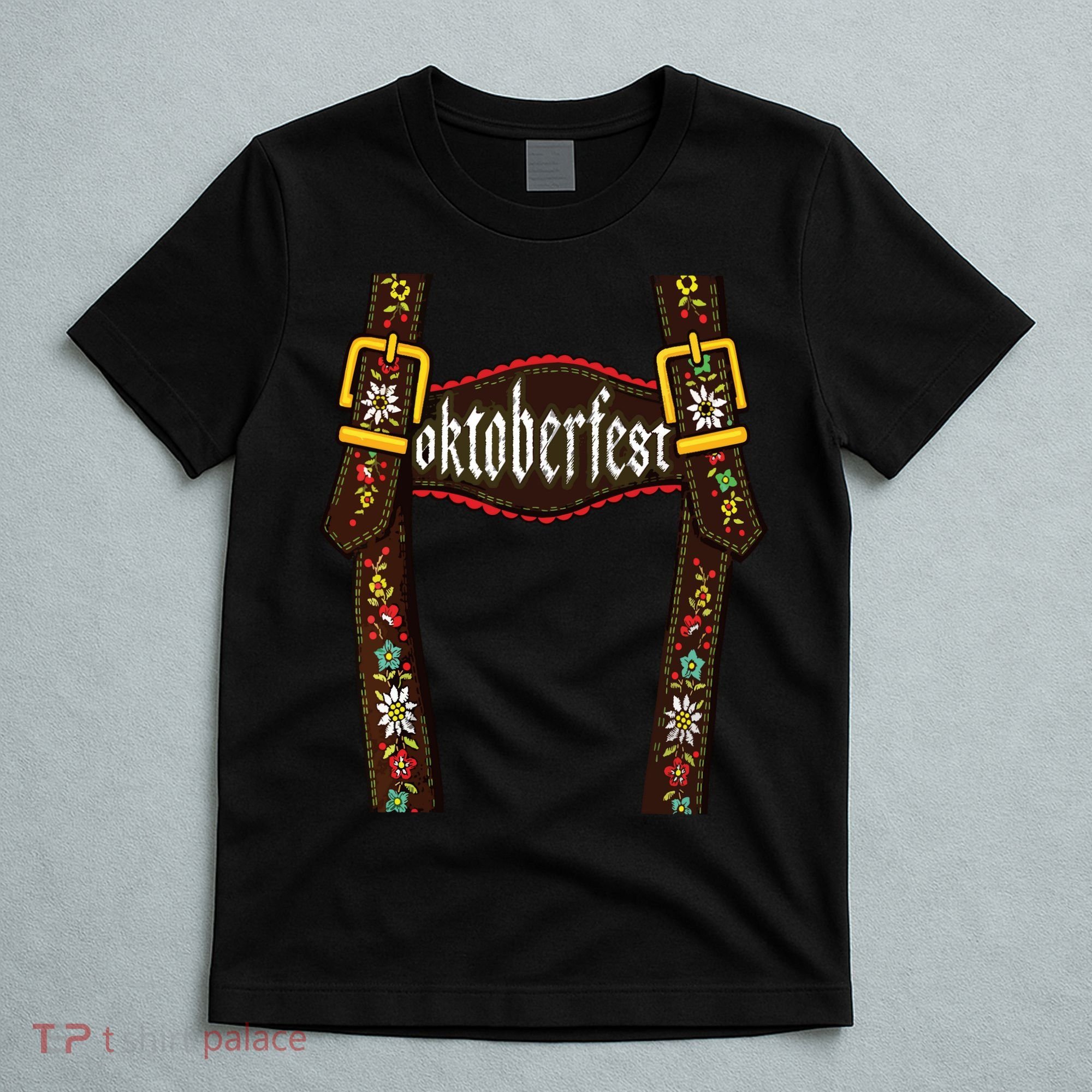 Lederhosen Suspenders Oktoberfest Bavarian Munich Beer T-Shirt