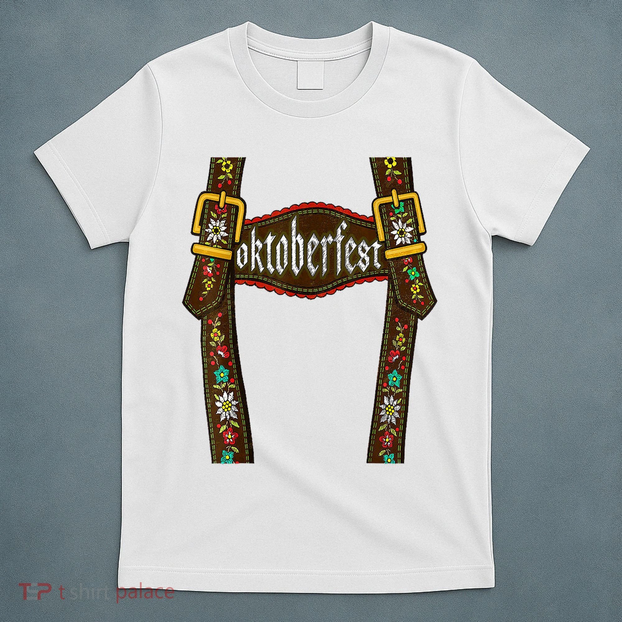 Lederhosen Suspenders Oktoberfest Bavarian Munich T-Shirt