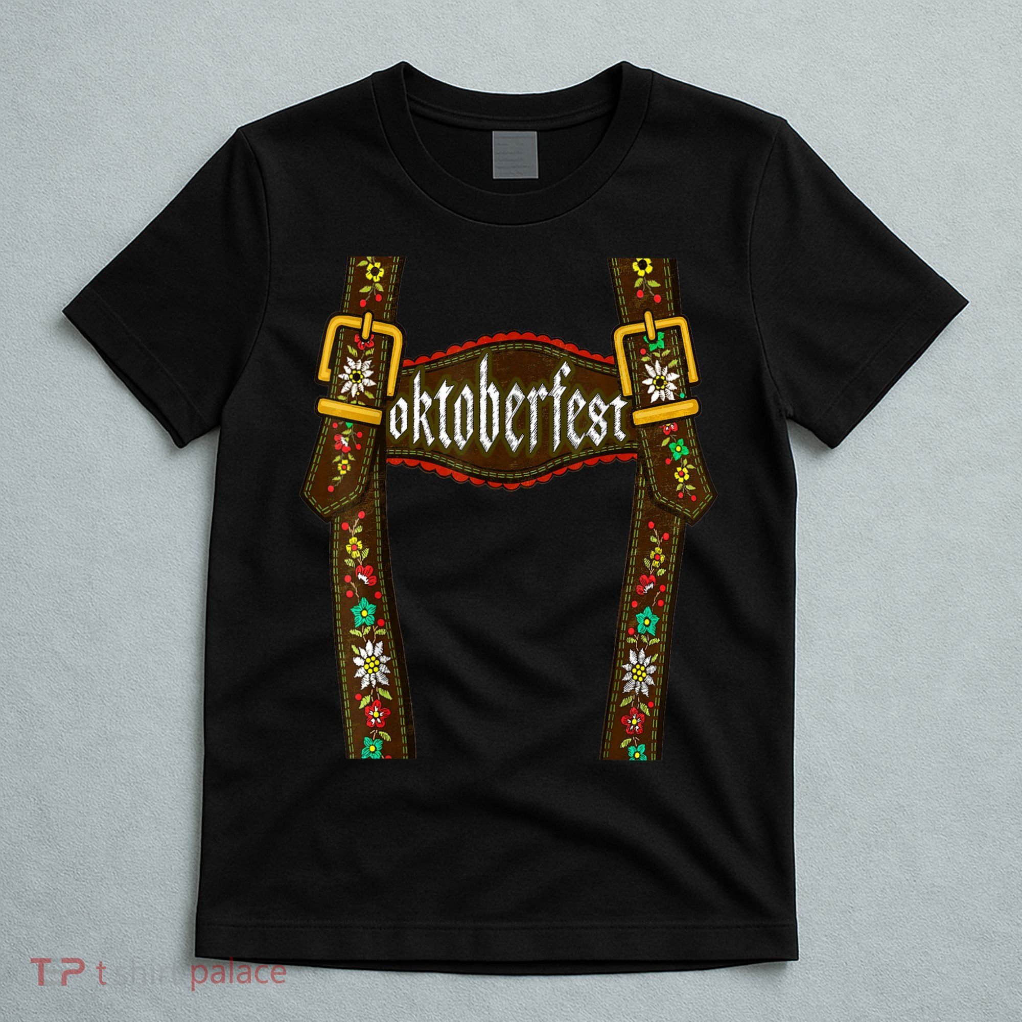 Lederhosen Suspenders Oktoberfest Bavarian Munich Beer T-Shirt