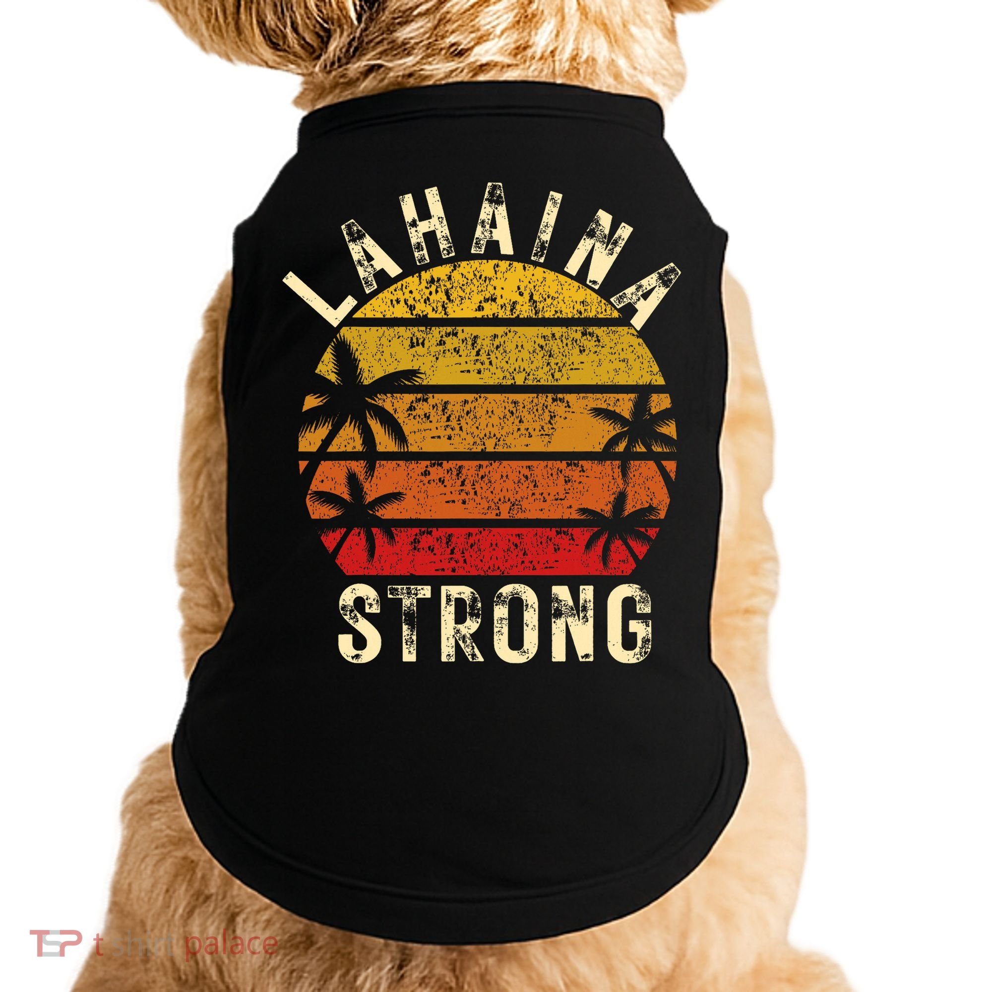 LAHAINA Strong Palm Trees Sunset Lahaina Hawaii Doggie Tank