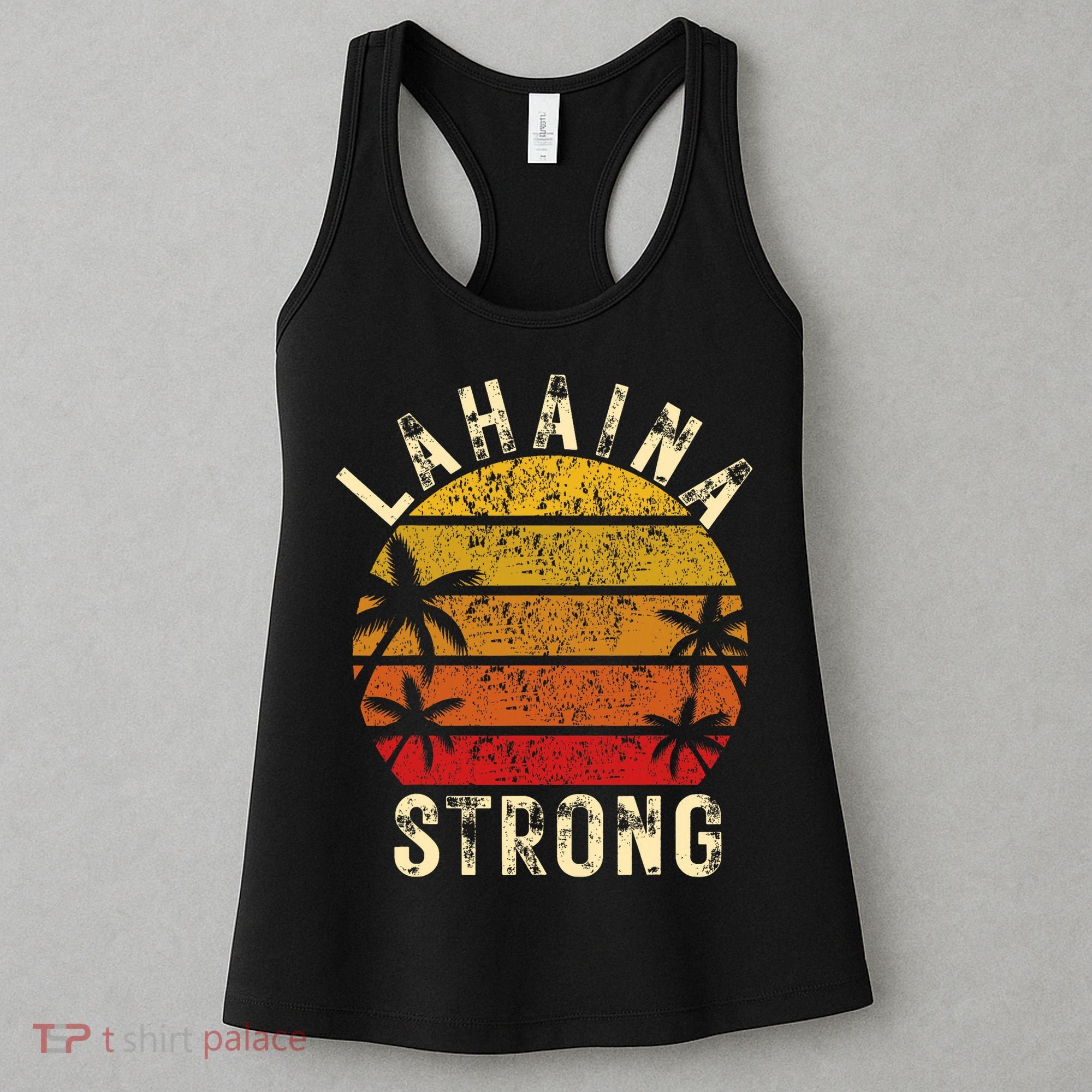 LAHAINA Strong Palm Trees Sunset Lahaina Hawaii Women's Tank Top