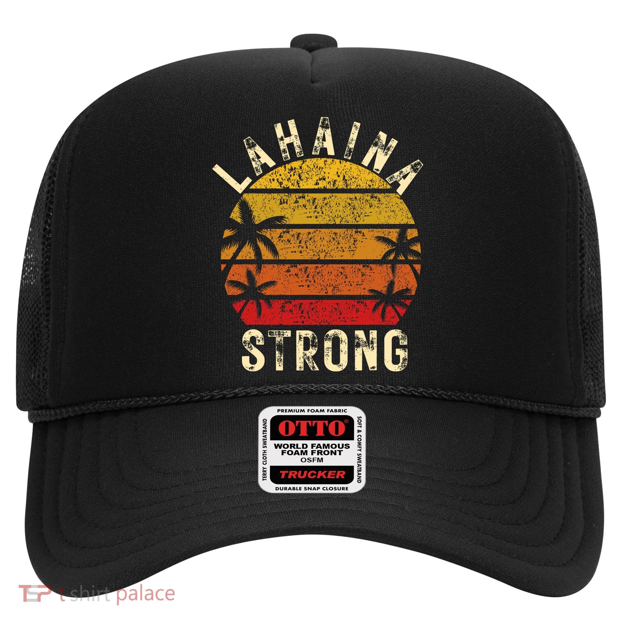 LAHAINA Strong Palm Trees Sunset Lahaina Hawaii Hat