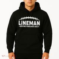 Lineman Serving Pancakes Daily Football Hoodie thumb 2