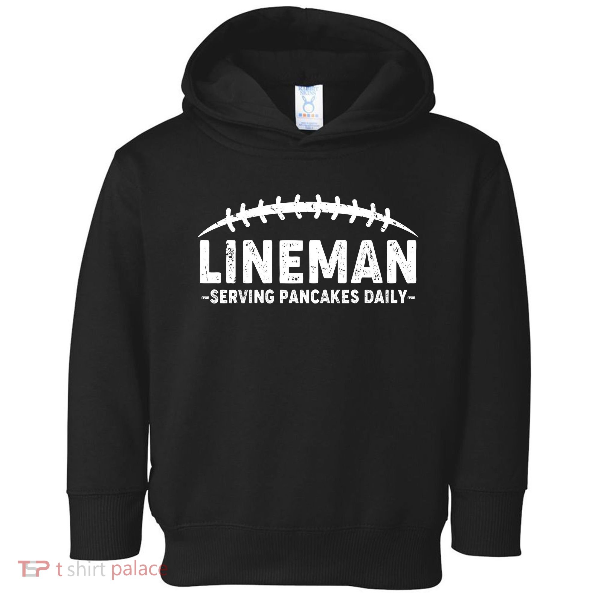 Lineman Serving Pancakes Daily Football Toddler Hoodie