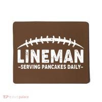 Lineman Serving Pancakes Daily Football Mousepad thumb 0