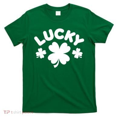 Lucky St Patricks Day Clover Festive T-Shirt