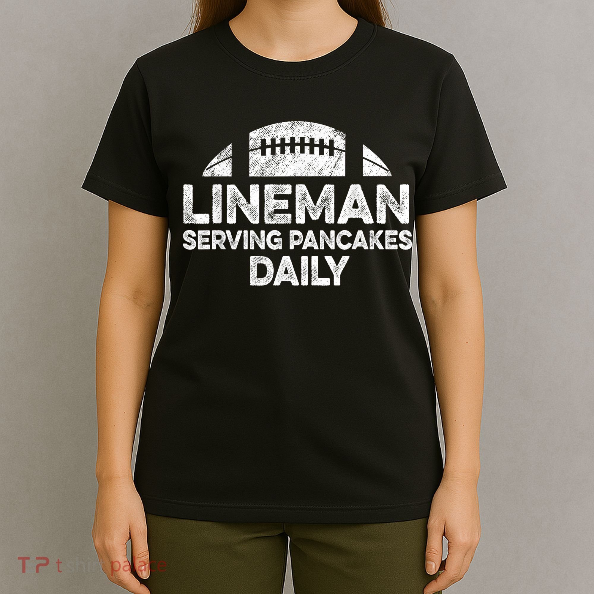 Lineman Serving Pancakes Daily Football Offensive Lineman T-Shirt