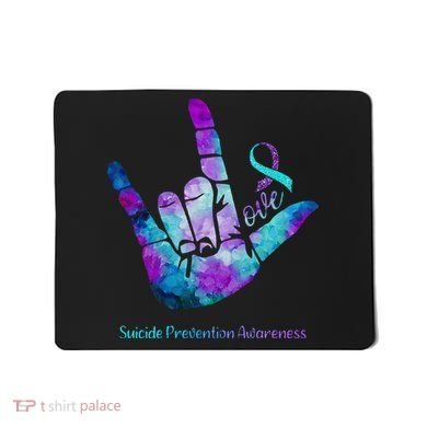 Love Suicide Prevention Awareness Mousepad
