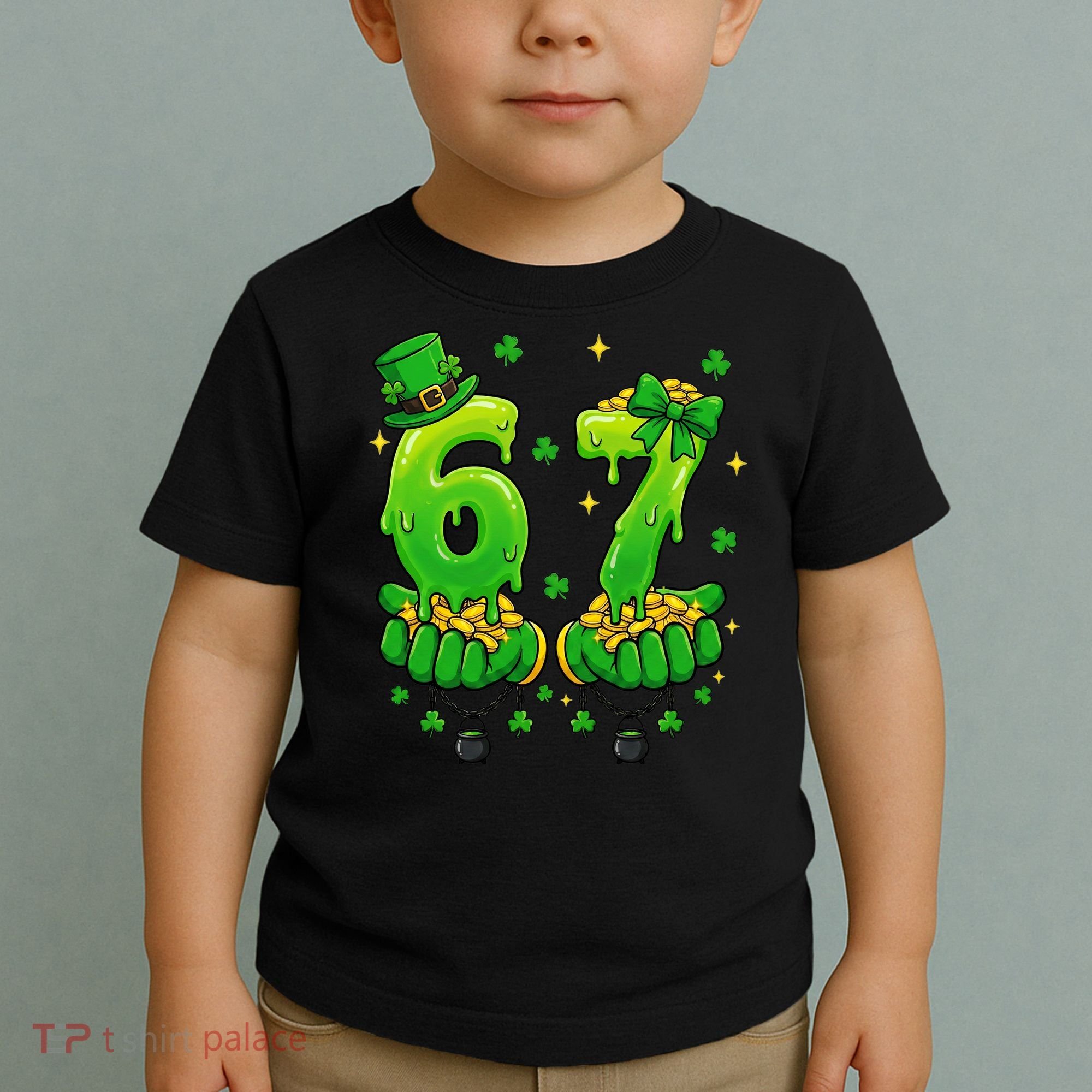 Lucky St Patrick's Day 67 Six Seven Drip Hands Toddler T-Shirt