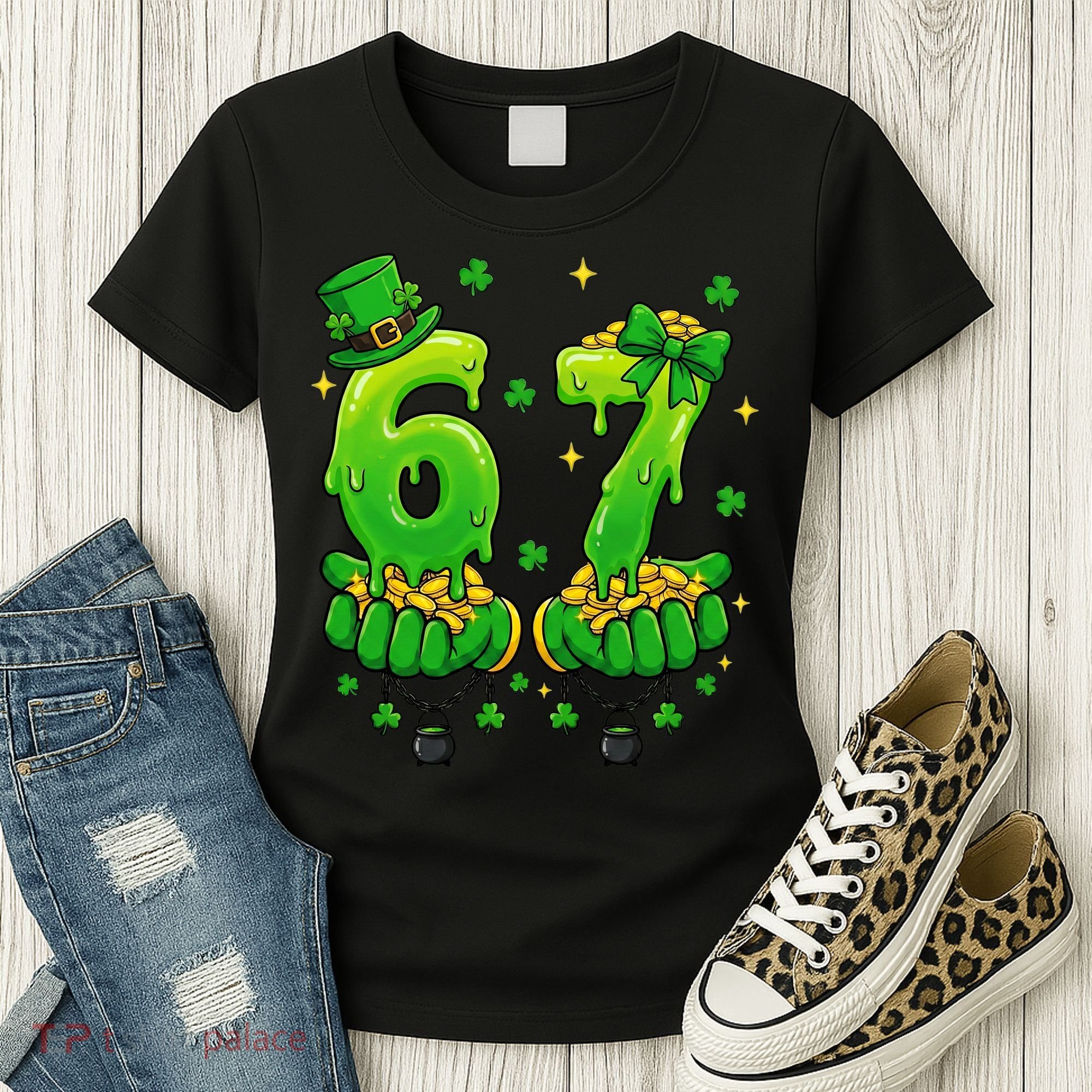Lucky St Patrick's Day 67 Six Seven Drip Hands Women's T-Shirt