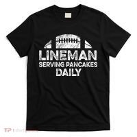 Lineman Serving Pancakes Daily Football Offensive Lineman T-Shirt thumb 0