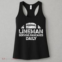 Lineman Serving Pancakes Daily Football Offensive Lineman Women's Tank Top thumb 3