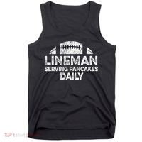 Lineman Serving Pancakes Daily Football Offensive Lineman Tank Top thumb 0