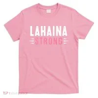 Lahaina Strong Premium T-Shirt thumb 0