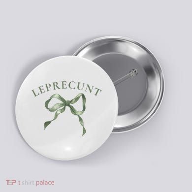 LEPRECUNT St. Patricks 'S Leprecunt Cotteque Irish Bow Button