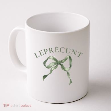 LEPRECUNT St. Patricks 'S Leprecunt Cotteque Irish Bow Coffee Mug