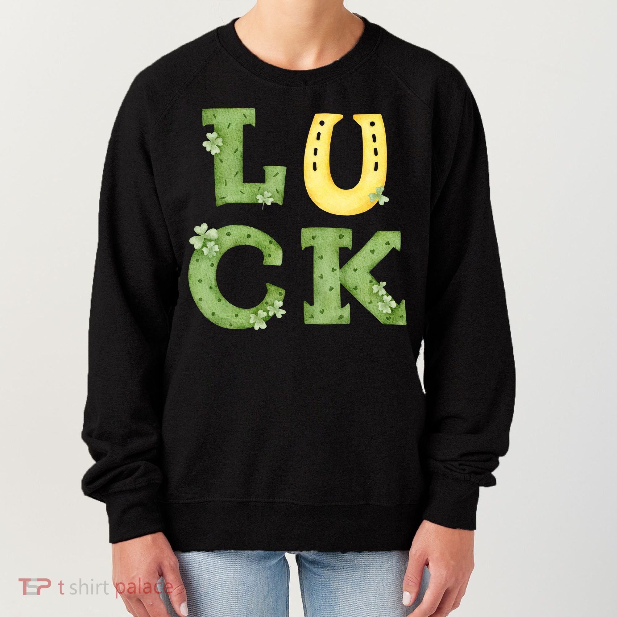 Luck St Patrick's Day Cute Gift Women's Sweatshirt