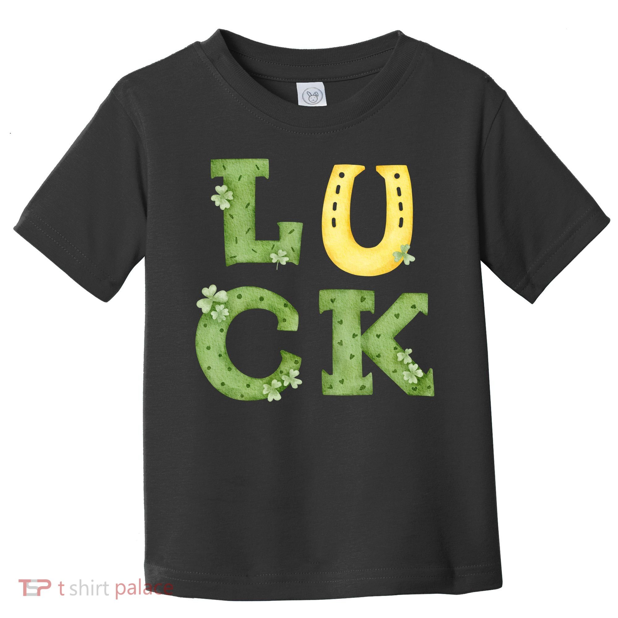 Luck St Patrick's Day Cute Gift Toddler T-Shirt