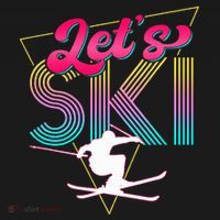 LetS Ski Retro 80s Skiing Party Outfit 90s Skier Costume T-Shirt thumb 7