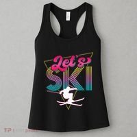 LetS Ski Retro 80s Skiing Party Outfit 90s Skier Costume Women's Tank Top thumb 3