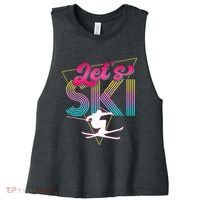 LetS Ski Retro 80s Skiing Party Outfit 90s Skier Costume Women's Racerback Cropped Tank thumb 0