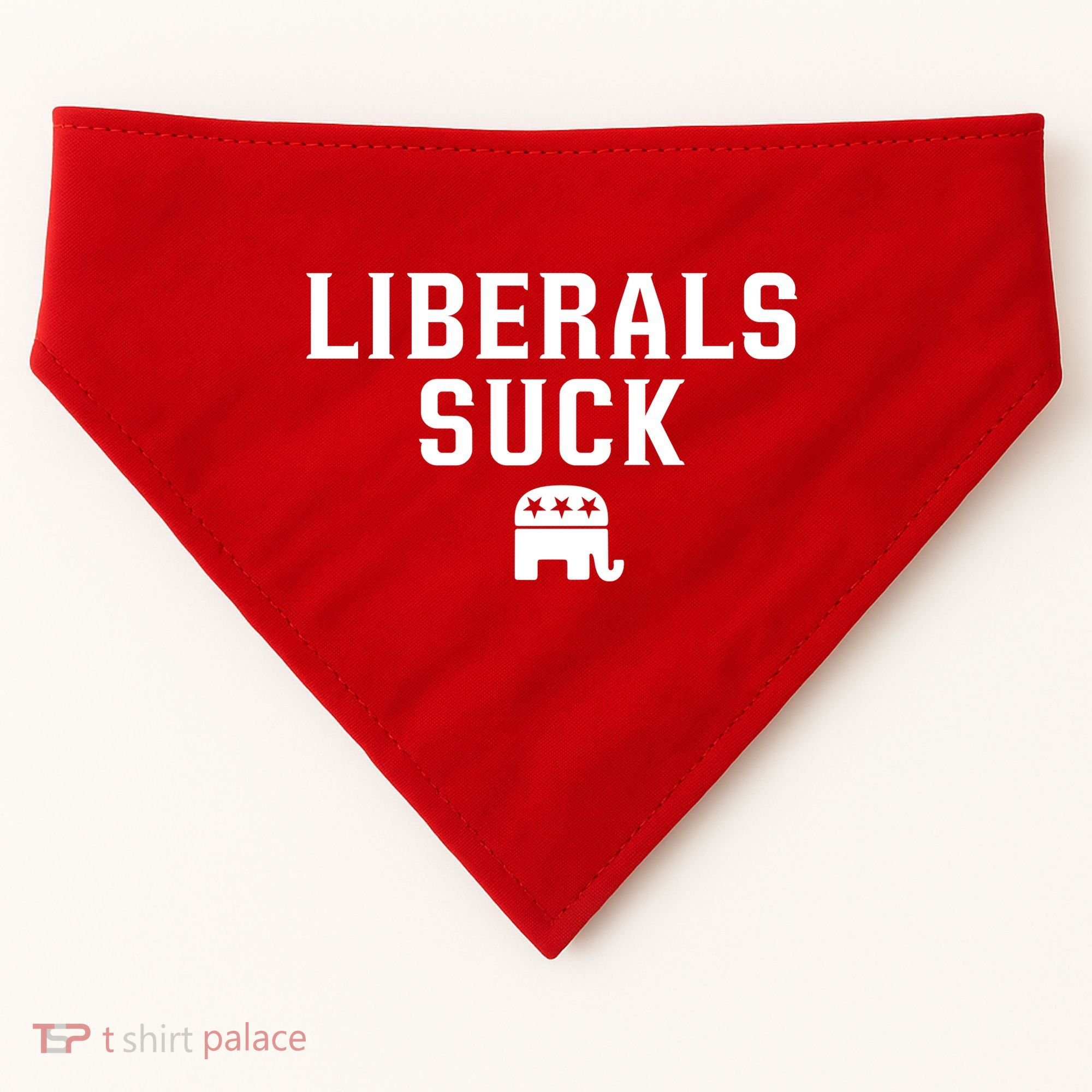 Liberals Suck Republican Party Elephant Conservatives USA-Made Doggie Bandana